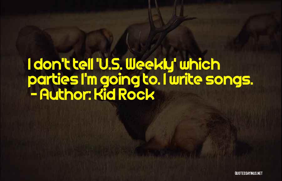 Kid Rock Quotes 679484