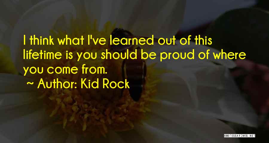 Kid Rock Quotes 813596