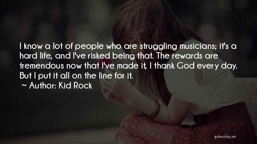 Kid Rock Quotes 977217