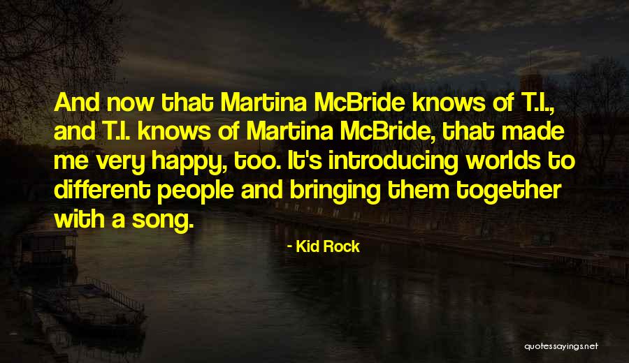 Kid Rock Song Quotes By Kid Rock Kid Rock Song Quotes By Kid Rock