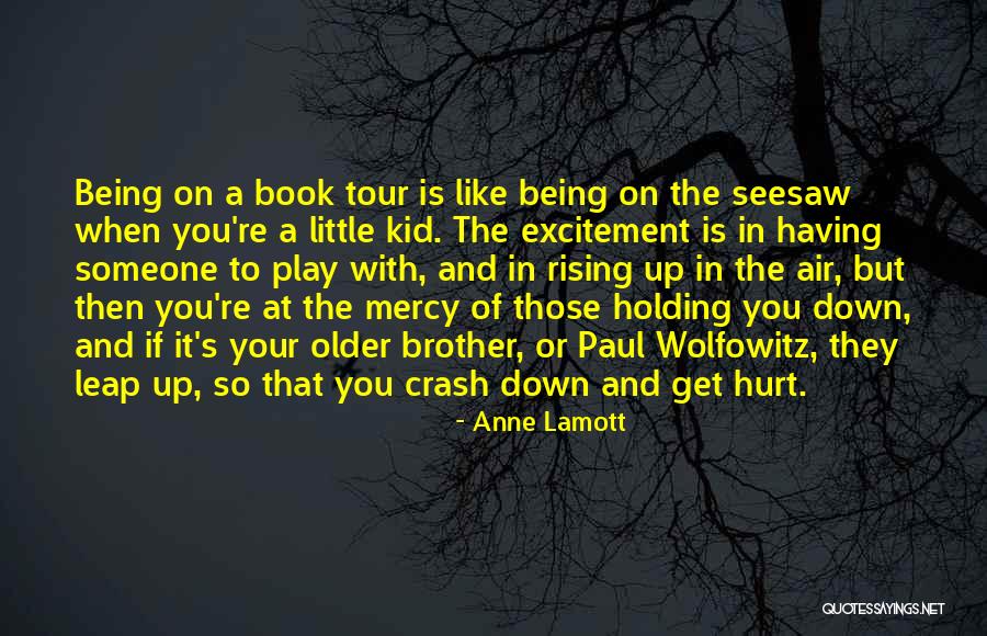 Kid S Book Quotes By Anne Lamott Kid S Book Quotes By Anne Lamott