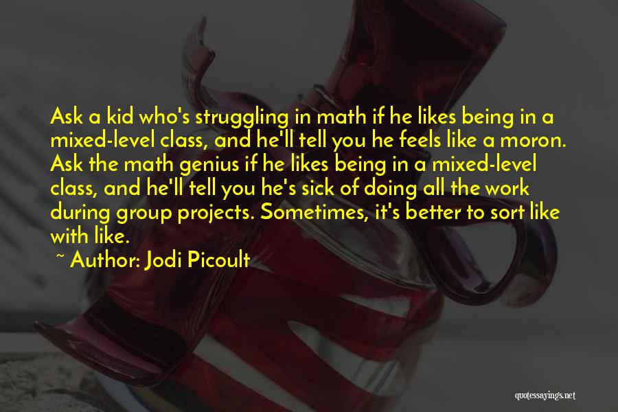 Kid Sick Quotes By Jodi Picoult
