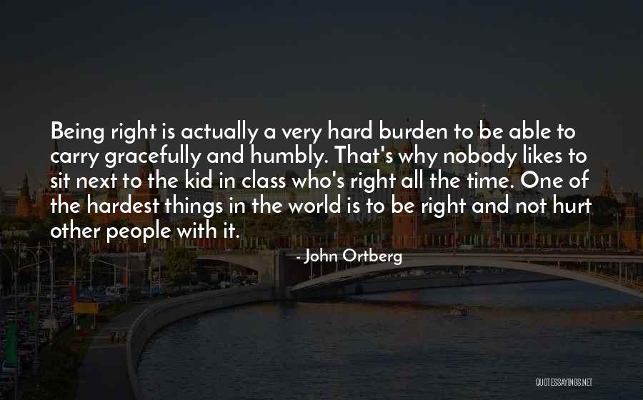 Kid Sit Quotes By John Ortberg Kid Sit Quotes By John Ortberg