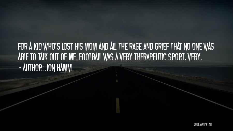 Kid Sport Quotes By Jon Hamm