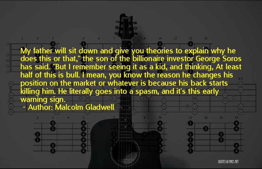 Kid Thinking Quotes By Malcolm Gladwell