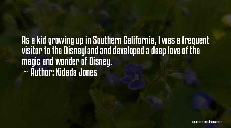 Kidada Jones Quotes 1812778