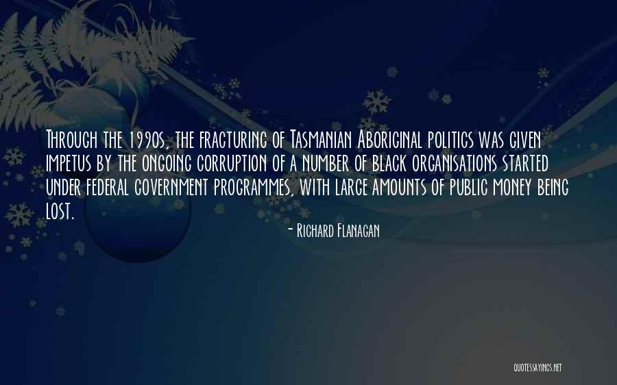 Kidada Savage Quotes By Richard Flanagan Kidada Savage Quotes By Richard Flanagan