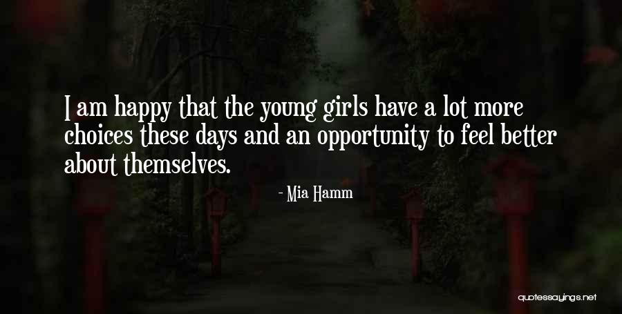 Kidari Quotes By Mia Hamm Kidari Quotes By Mia Hamm