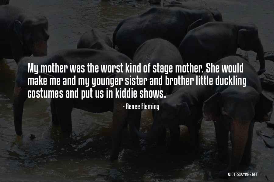 Kiddie Quotes By Renee Fleming Kiddie Quotes By Renee Fleming