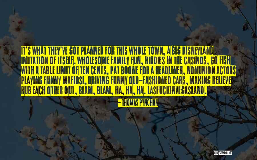 Kiddies Quotes By Thomas Pynchon Kiddies Quotes By Thomas Pynchon