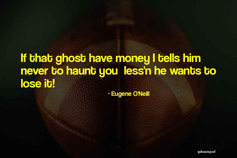 Kiddies World Quotes By Eugene O'Neill Kiddies World Quotes By Eugene O'Neill