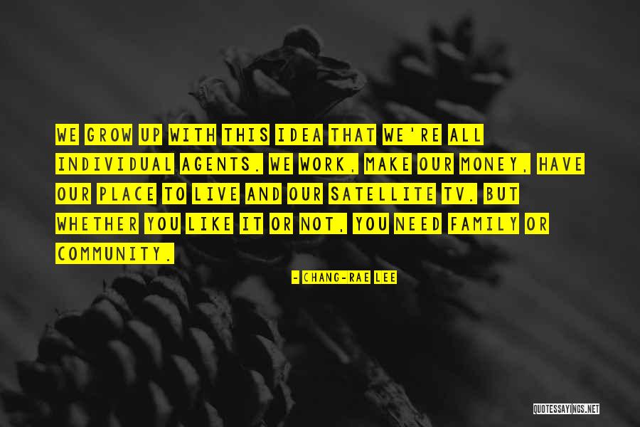 Kidinn Quotes By Chang-rae Lee Kidinn Quotes By Chang-rae Lee