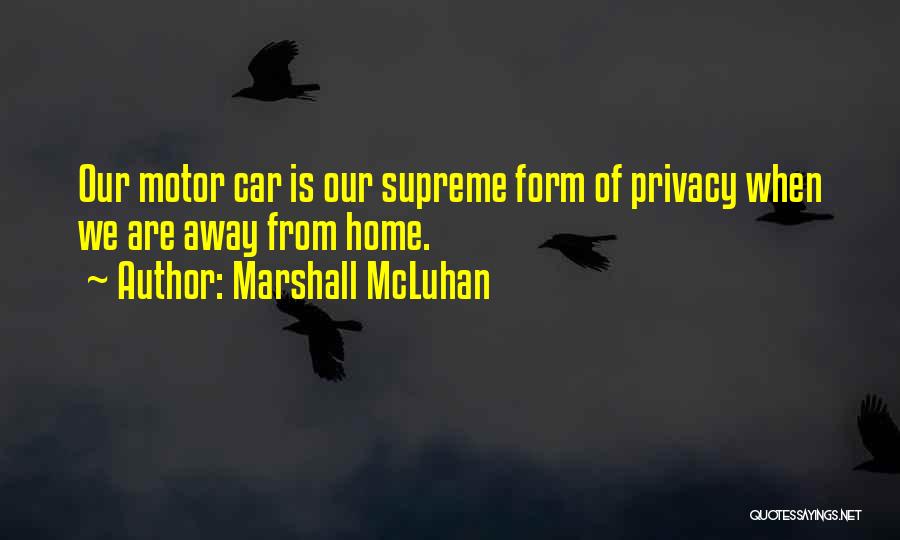 Kidll Quotes By Marshall McLuhan