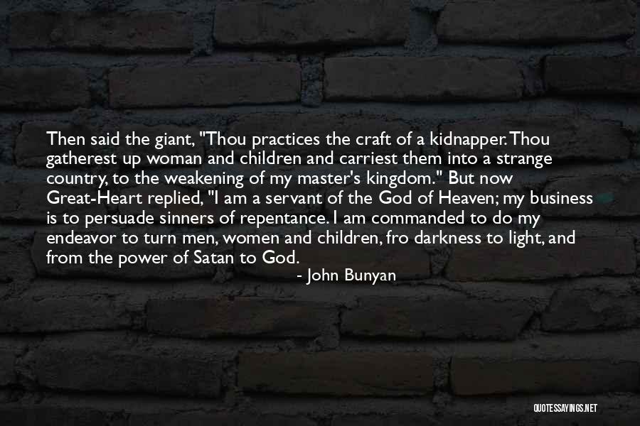 Kidnapper Quotes By John Bunyan Kidnapper Quotes By John Bunyan
