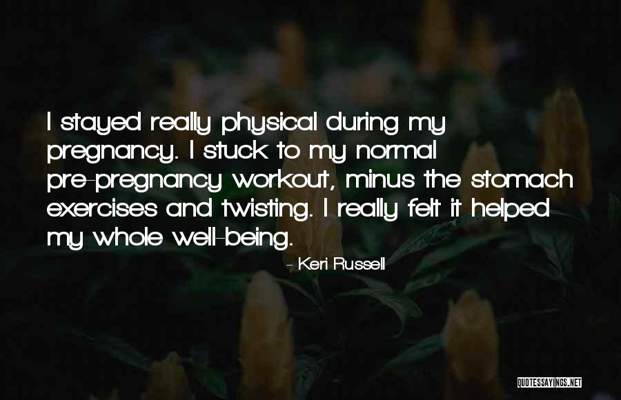 Kidney Transplants Quotes By Keri Russell Kidney Transplants Quotes By Keri Russell