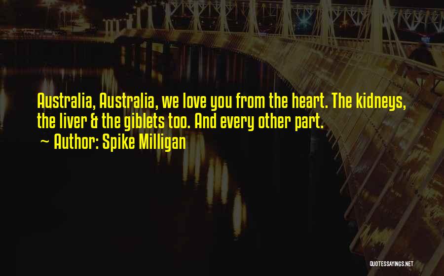 Kidneys Quotes By Spike Milligan