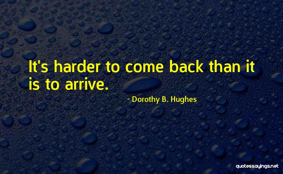 Kidobani Mobilurebi Quotes By Dorothy B. Hughes Kidobani Mobilurebi Quotes By Dorothy B. Hughes