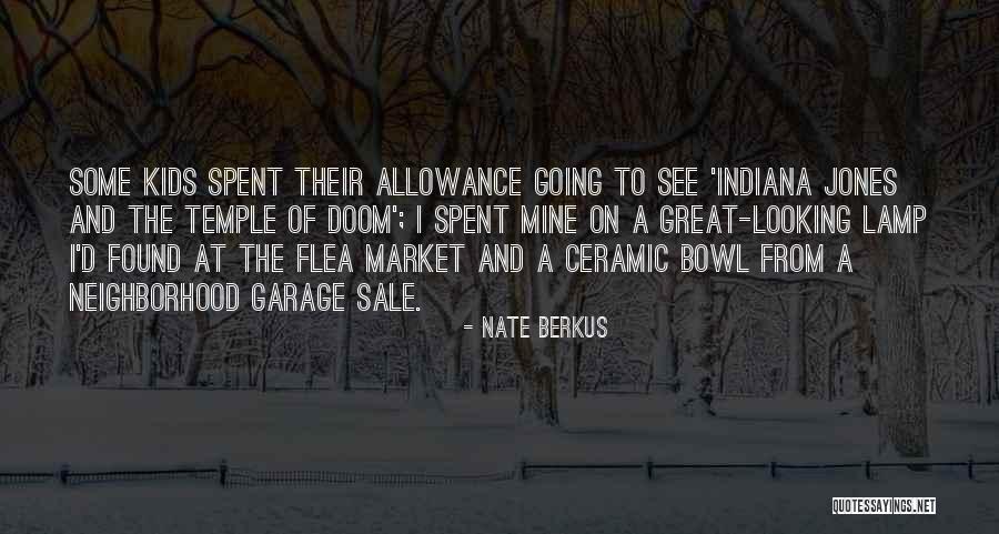 Kids Allowance Quotes By Nate Berkus Kids Allowance Quotes By Nate Berkus