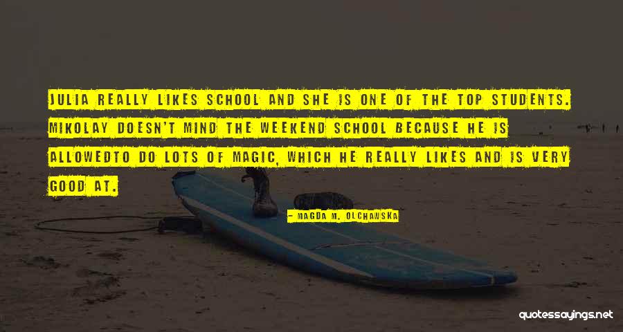 Kids And Books Quotes By Magda M. Olchawska Kids And Books Quotes By Magda M. Olchawska