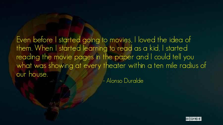 Kids And Learning Quotes By Alonso Duralde Kids And Learning Quotes By Alonso Duralde