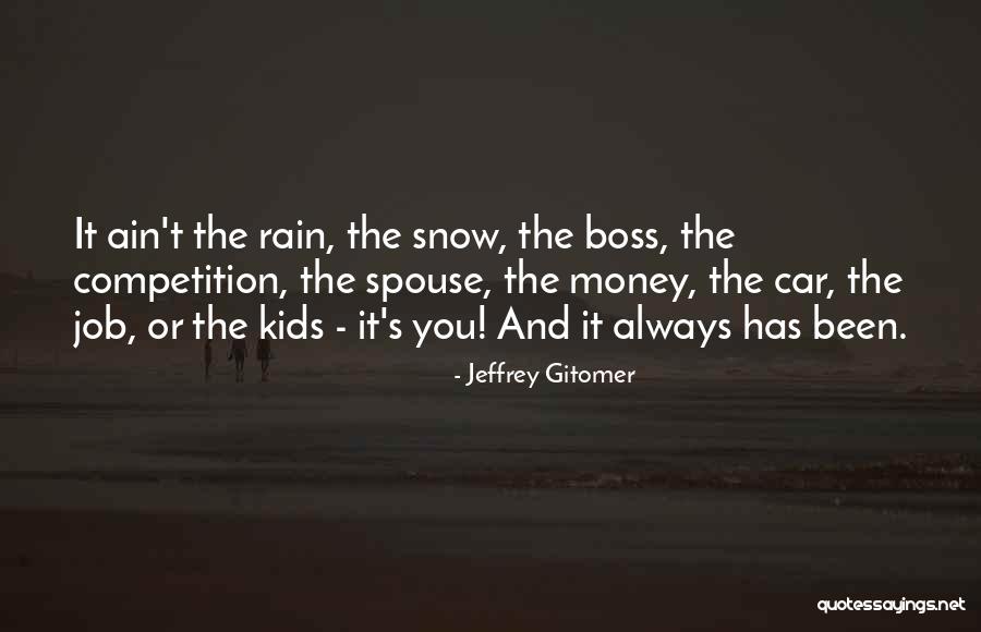 Kids And Snow Quotes By Jeffrey Gitomer Kids And Snow Quotes By Jeffrey Gitomer
