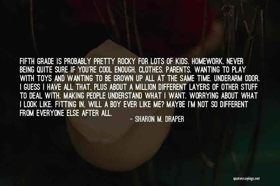 Kids Being Like Their Parents Quotes By Sharon M. Draper Kids Being Like Their Parents Quotes By Sharon M. Draper