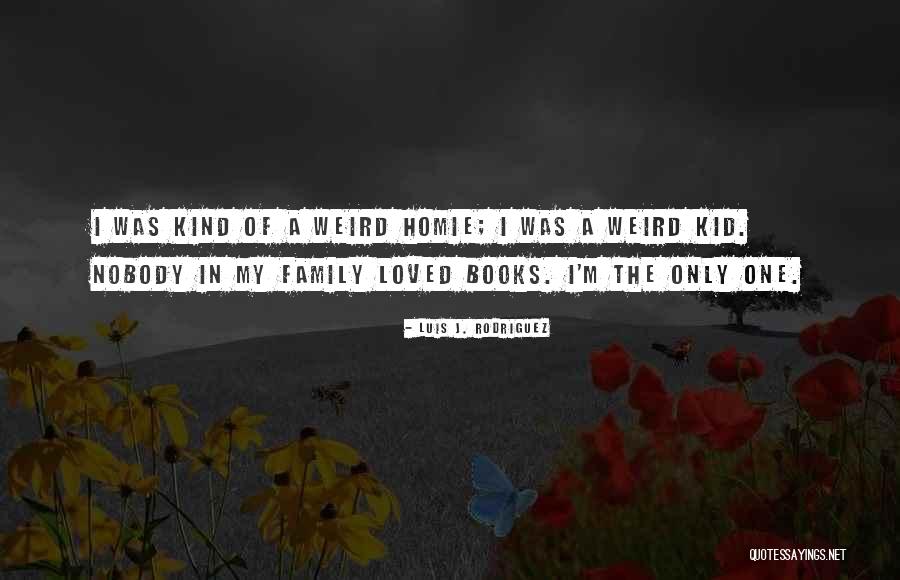 Kids Books Quotes By Luis J. Rodriguez Kids Books Quotes By Luis J. Rodriguez