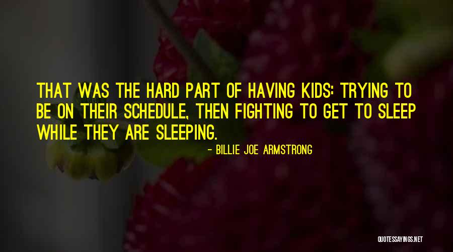 Kids Fighting Quotes By Billie Joe Armstrong Kids Fighting Quotes By Billie Joe Armstrong