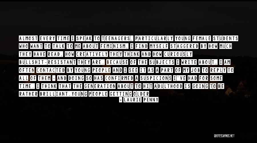 Kids Getting Older Quotes By Laurie Penny Kids Getting Older Quotes By Laurie Penny