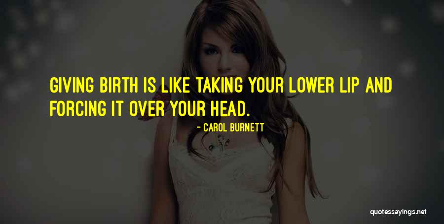Kids Growing Up Too Fast Quotes By Carol Burnett Kids Growing Up Too Fast Quotes By Carol Burnett