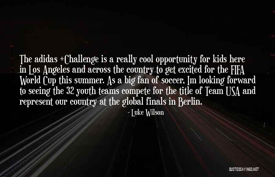 Kids In Summer Quotes By Luke Wilson Kids In Summer Quotes By Luke Wilson