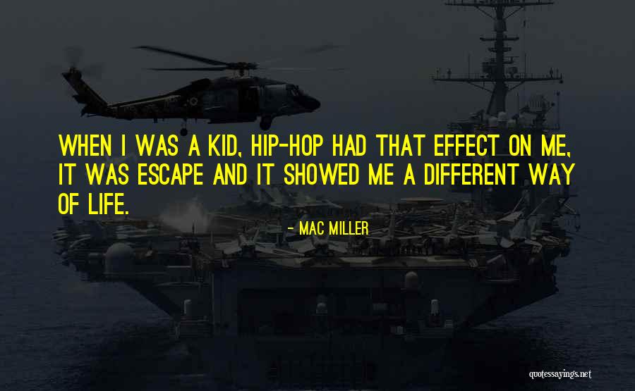Kids Life Quotes By Mac Miller Kids Life Quotes By Mac Miller