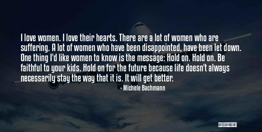 Kids Losing Passion Quotes By Michele Bachmann Kids Losing Passion Quotes By Michele Bachmann
