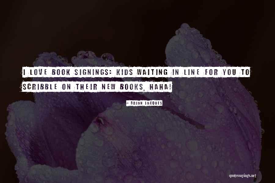 Kids Love For Books Quotes By Brian Jacques Kids Love For Books Quotes By Brian Jacques