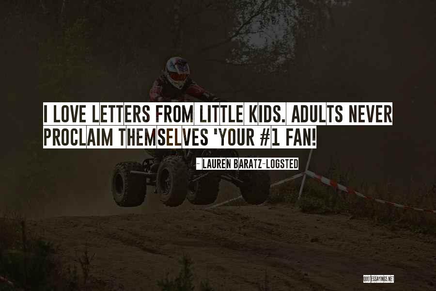 Kids Love For Books Quotes By Lauren Baratz-Logsted Kids Love For Books Quotes By Lauren Baratz-Logsted