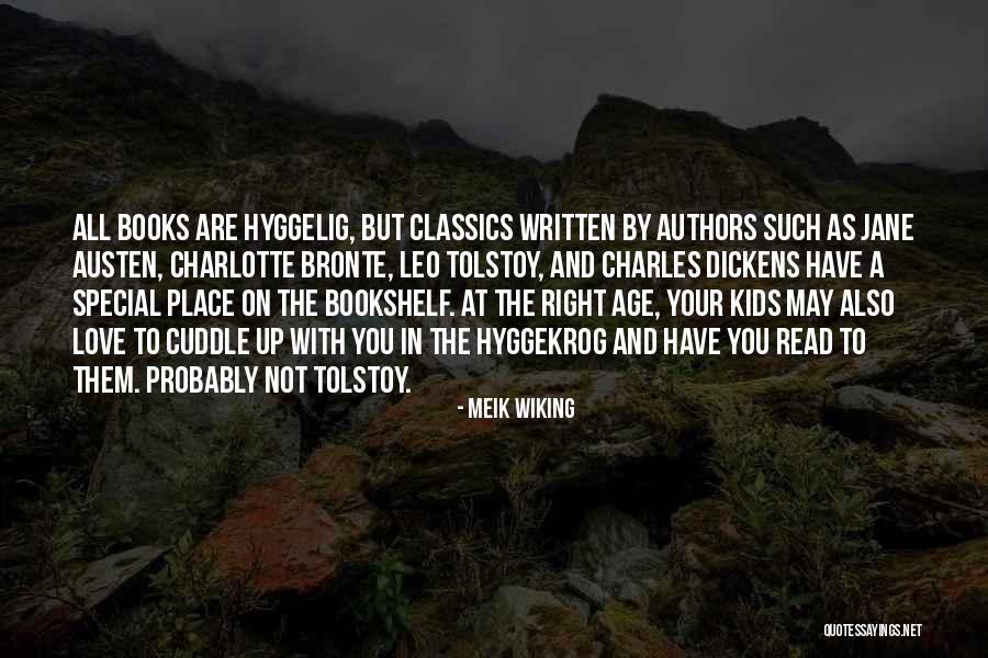 Kids Love For Books Quotes By Meik Wiking Kids Love For Books Quotes By Meik Wiking