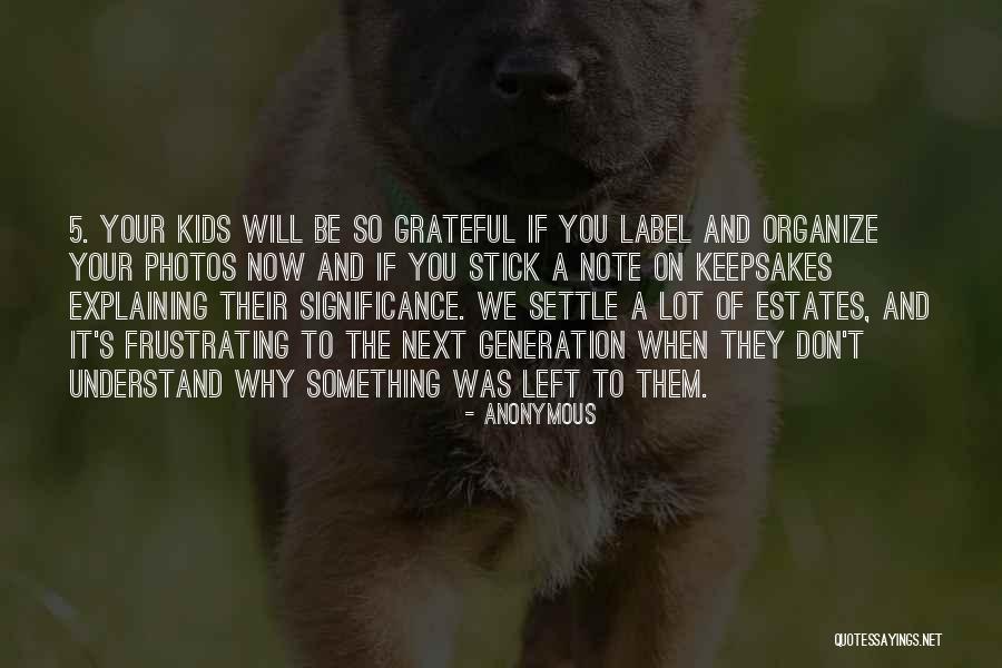 Kids Next Generation Quotes By Anonymous Kids Next Generation Quotes By Anonymous