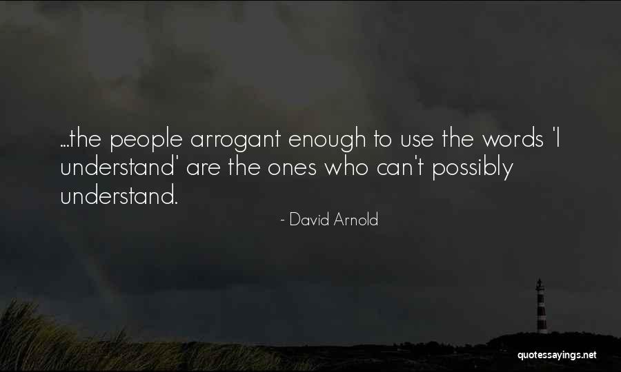 Kids Of Appetite Quotes By David Arnold Kids Of Appetite Quotes By David Arnold