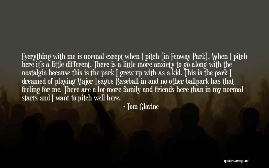 Kids Playing Outside Quotes By Tom Glavine Kids Playing Outside Quotes By Tom Glavine