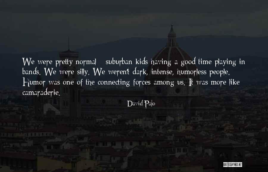 Kids Playing Quotes By David Pajo Kids Playing Quotes By David Pajo