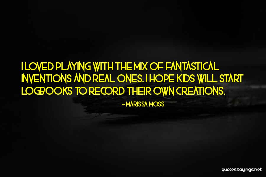 Kids Playing Quotes By Marissa Moss Kids Playing Quotes By Marissa Moss
