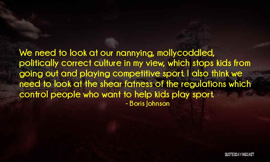 Kids Playing Sports Quotes By Boris Johnson