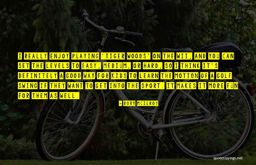 Kids Playing Sports Quotes By Rory McIlroy