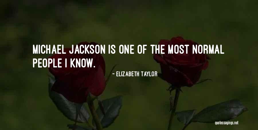 Kids That Feel Entitled Quotes By Elizabeth Taylor