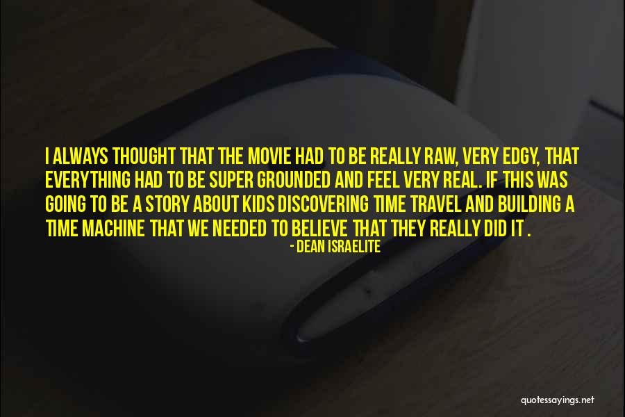 Kids The Movie Quotes By Dean Israelite Kids The Movie Quotes By Dean Israelite