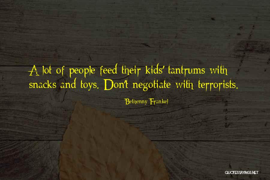 Kids Toys Quotes By Bethenny Frankel Kids Toys Quotes By Bethenny Frankel