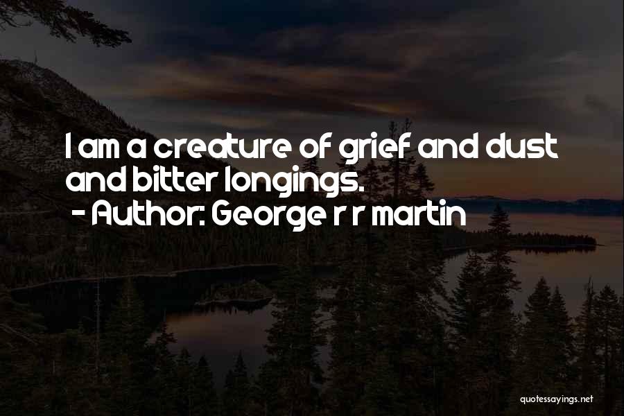 Kids Venture Quotes By George R R Martin