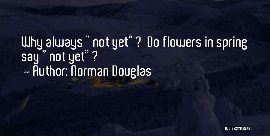 Kidsbooks Quotes By Norman Douglas