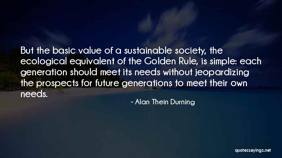 Kidsitter Quotes By Alan Thein Durning Kidsitter Quotes By Alan Thein Durning