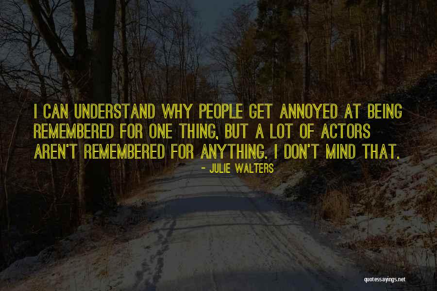 Kidult Quotes By Julie Walters Kidult Quotes By Julie Walters